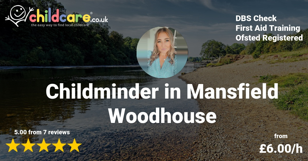 Childminder In Mansfield Becca Childcarecouk - 