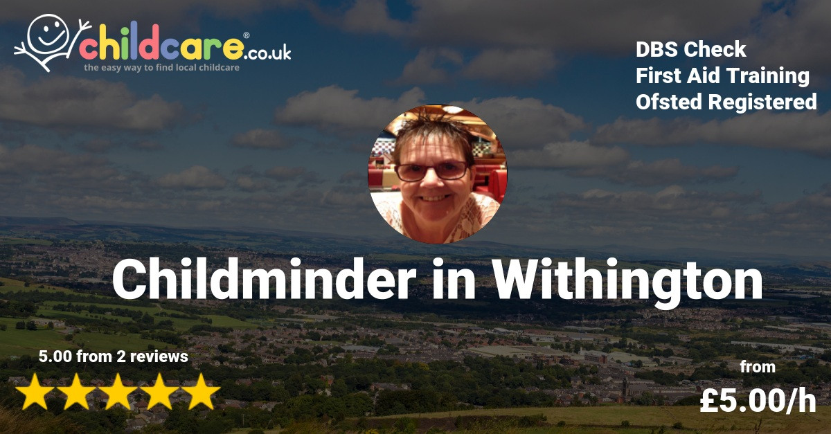 Childminder In Withington - Robina B - Childcare.co.uk