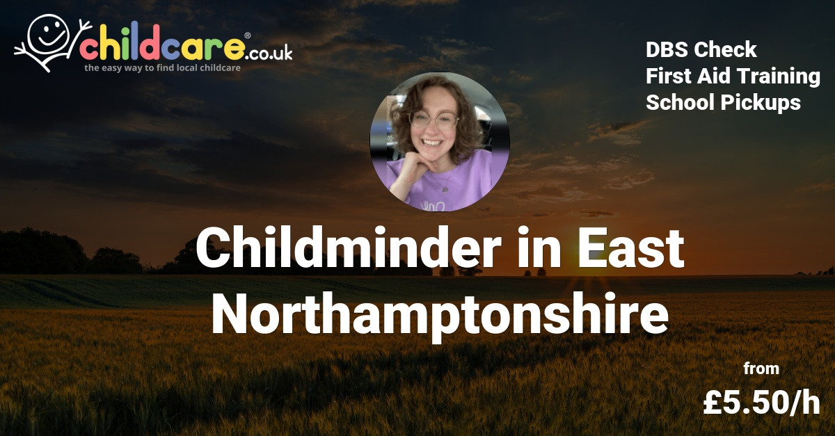 Childminder In East Northamptonshire - Bumble B - Childcare.co.uk